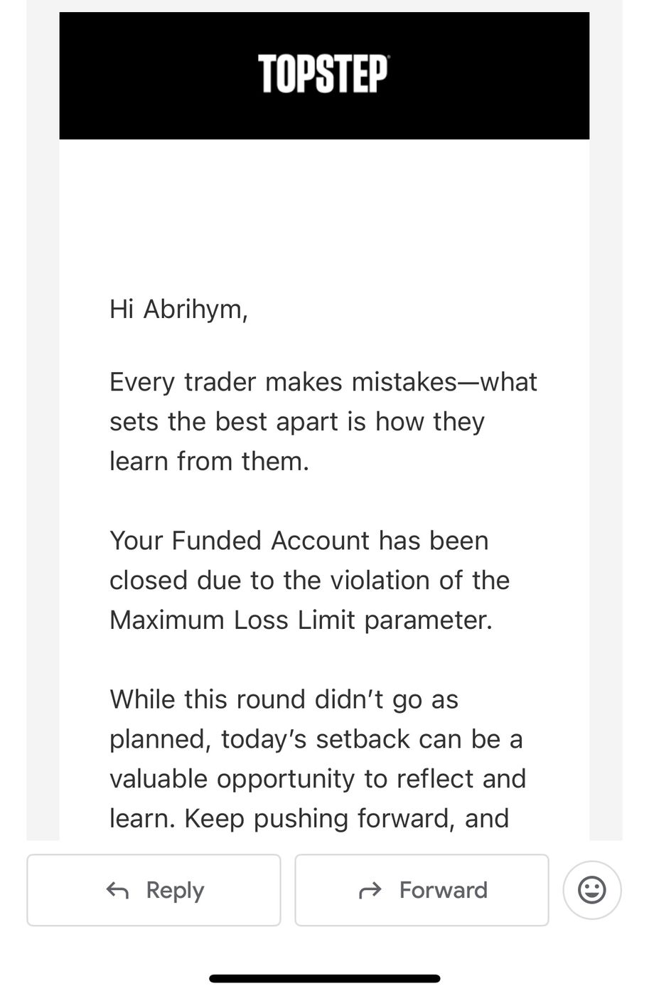 Topstep email: funded account closed for violating the maximum loss limit